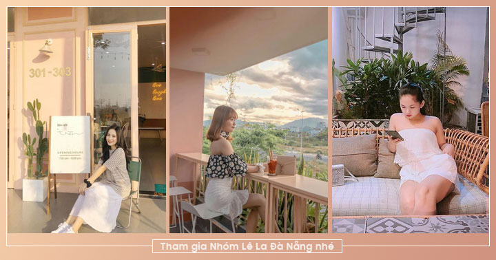 Check-in cháy máy tại 3 quán cafe view đẹp quên lối về ở Đà Nẵng