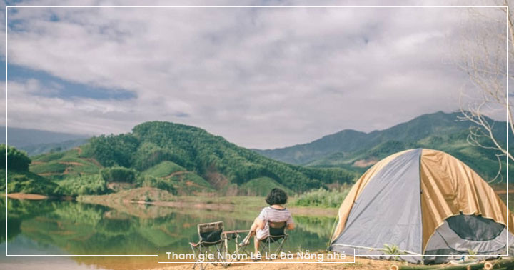 Lãng mạn với địa điểm cắm trại đẹp như tranh vẽ